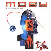 Tapa o Portada del disco The Story So Far de MOBY