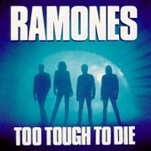 Tapa o Portada del disco TOO TOUGH TO DIE de RAMONES